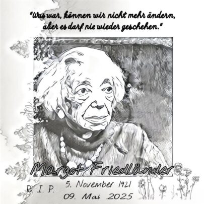 R.I.P. Margot Friedländer